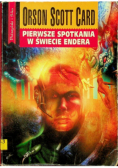 Pierwsze spotkania w świecie Endera