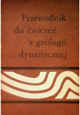 Przewodnik do ćwiczeń z geologii dynamicznej