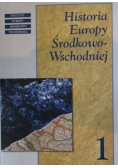 Historia Europy Środkowo Wschodniej Tom I