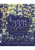 Hygge duńska sztuka szczęścia