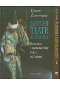 Japoński teatr klasyczny tom 1-2 Korzenie i metamorfozy