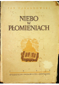 Niebo w płomieniach 1947 r