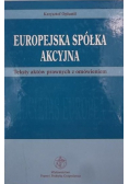 Europejska spółka akcyjna Teksty aktów prawnych z omówieniem