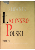 Słownik łacińsko polski Tom IV