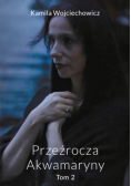 Przeźrocza Akwamaryny Tom 2