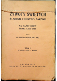 Żywoty świętych Starego i Nowego Zakonu Tom II 1934 r.