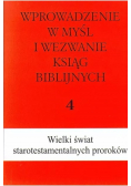 Wprowadzenie w myśl i wezwanie ksiąg biblijnych 4