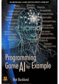 Programming Game AI by Example