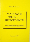 Manowce polskich historyków Uwagi o badaniach stosunków polsko ukraińskich