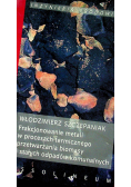 Frakcjonowanie metali w procesach termicznego przetwarzania biomasy i stałych odpadów komunalnych