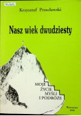 Nasz wiek dwudziesty
