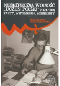 Niebezpieczna Wolność uczeń Polski 1979 -  1989
