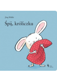 Śpij króliczku