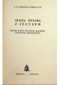 Jedna ofiara z Jezusem