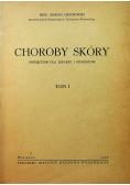 Choroby skóry tom 1 1948 r.