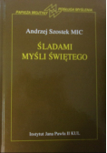Śladami myśli świętego