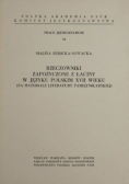 Rzeczowniki zapożyczone z łaciny w języku polskim XVII wieku (na materiale literatury pamiętnikarskiej)