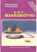 A,B,C... Makrobiotyki