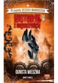 Historie z dreszczykiem Przygody Jessiki Bannister Tom 36 Ognista wiedźma