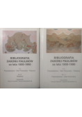 Bibliografia zakonu paulinów za lata 1500 - 1990 Tom 1 Część 1 i 2