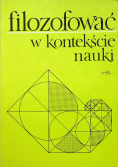 Filozofować w kontekście nauki