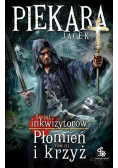 Płomień i krzyż. Świat Inkwizytorów Tom 3