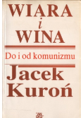 Wiara i wina Do i od komunizmu