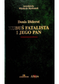 Kubuś fatalista i jego pan