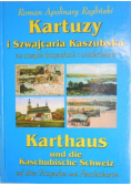 Kartuzy i Szwajcaria Kaszubska w starych fotografiach i widokówkach