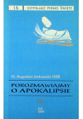 Porozmawiajmy o Apokalipsie 2