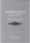 Polskie języki. O językach zawodowych i środowiskowych