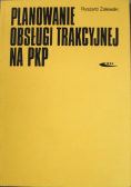 Planowanie obsługi trakcyjnej na PKP