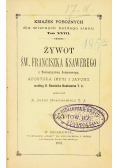 Żywot św. Franciszka Ksawerego, 1887 r.