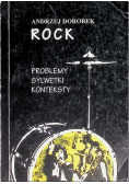 Rock Problemy sylwetki konteksty