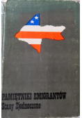 Pamiętnik Emigrantów Stany Zjednoczone