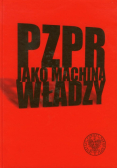 PZPR jako machina władzy