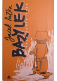 Bazylek daje sobie radę