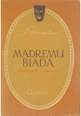 Mądremu biada