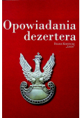 Opowiadania dezertera Tom I