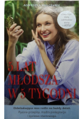 5 lat młodsza w 5 tygodni