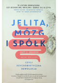 Jelita mózg i spółka czyli psychobiotyczna rewolucja