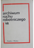 Archiwum ruchu robotniczego VII