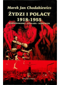 Żydzi i Polacy 1918-1955