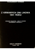 Z krwawych dni Lwowa 1941 roku