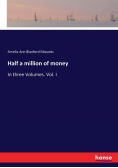 Half a million of money