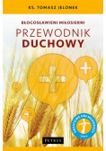 Błogosławieni miłosierni. przewodnik duchowy