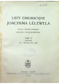 Listy Emigracyjne Joachima Lelewela tom V