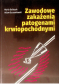 Zawodowe zakażenia patogenami krwiopochodnymi
