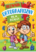 Słownik ortograficzny dla dzieci