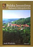Polska Jerozolima Kalwaria Zebrzydowska